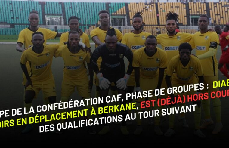 Phase de groupes de la Coupe de la CAF : Diables Noirs en déplacement à Berkane, est (déjà) hors course des qualifications au tour suivant