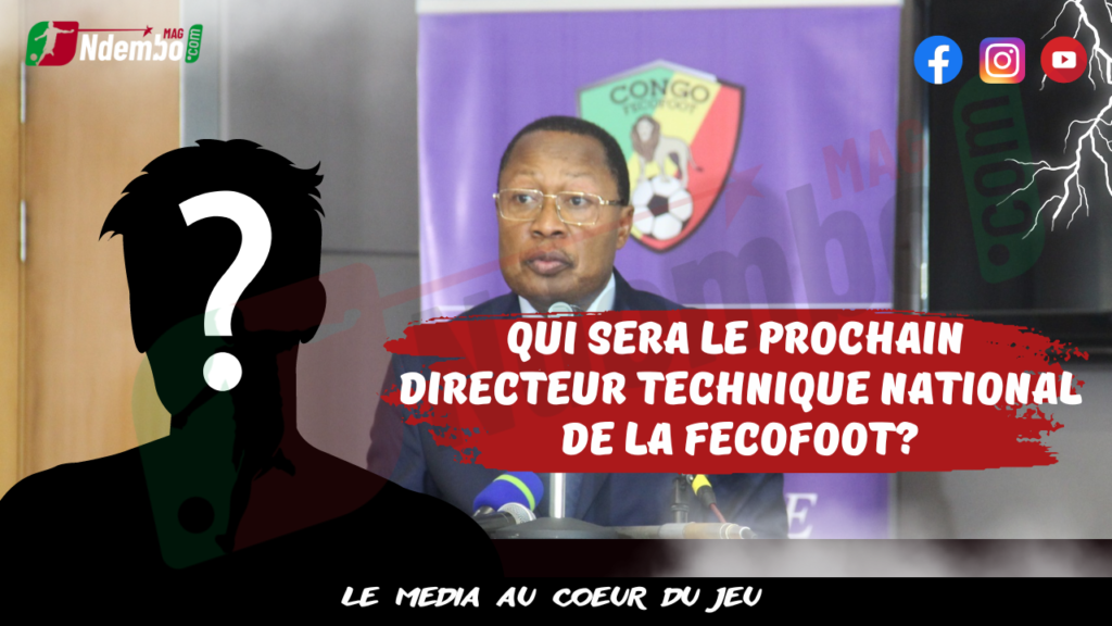 Football Congolais : La Fédération Congolaise de Football recherche un