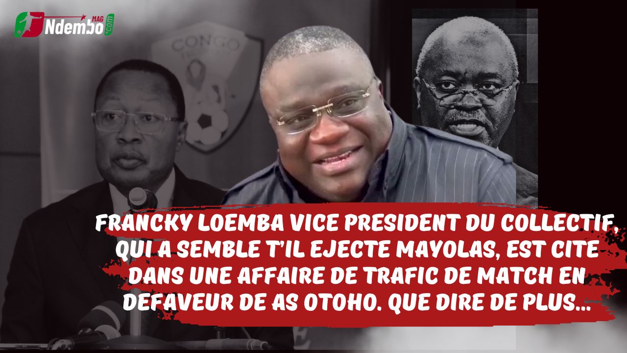 FECOFOOT : Francky LOEMBA vice président de la commission ad hoc corrupteur ?