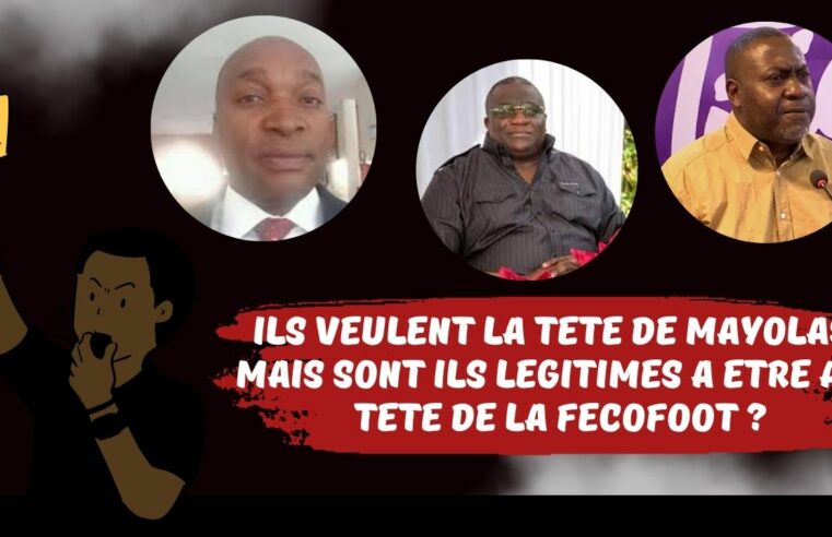 Football Congolais : Ils veulent la tête de MAYOLAS, pourtant ils ne sont pas mieux que lui.